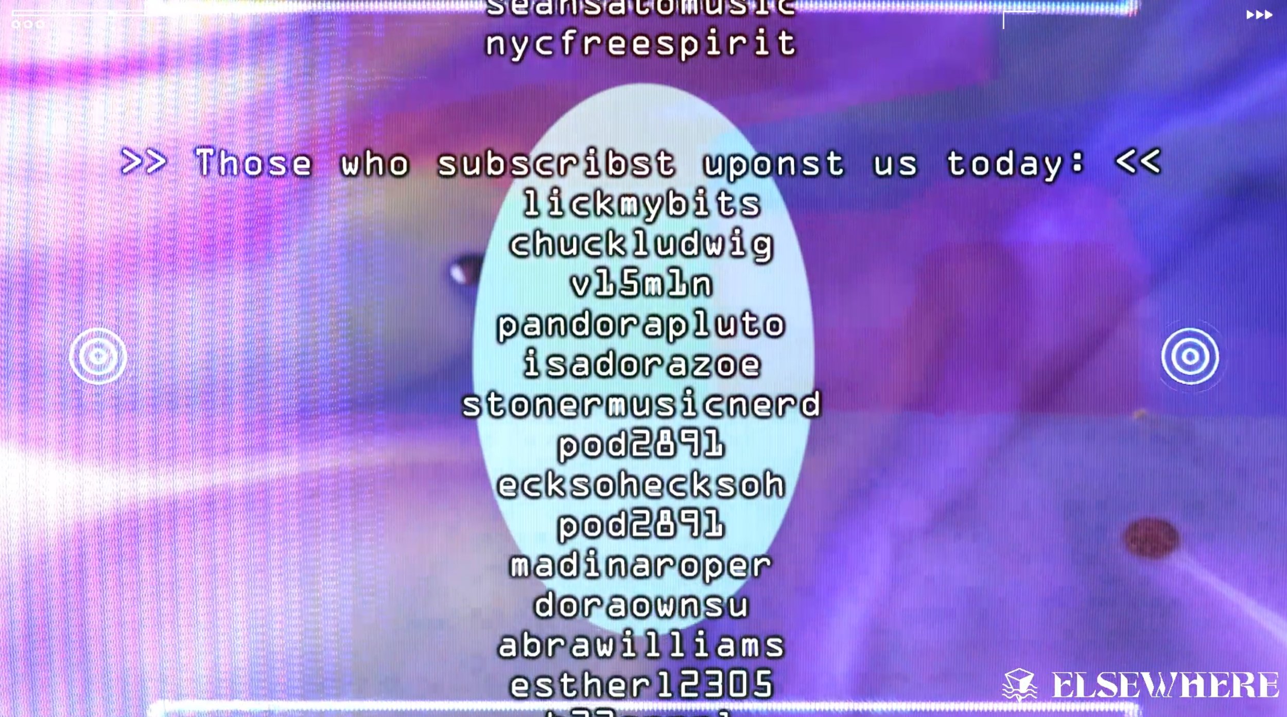  A list of current subscribers, updated just before it went onscreen. 